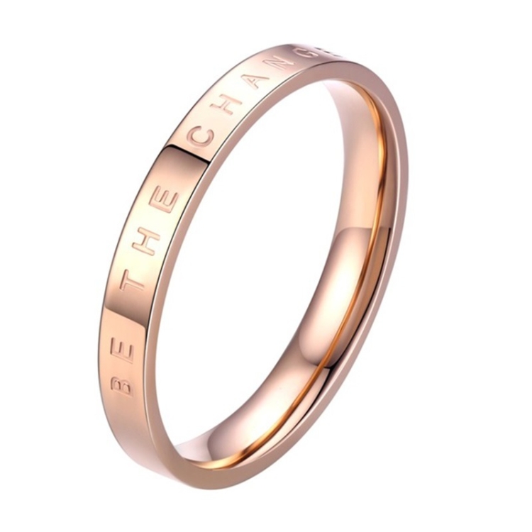 Fashion Simple Narrow BE THECHANGE Ring Electroplated 18k Titanium Steel Couple Ring, Size: 7 US Size(Rose Gold)